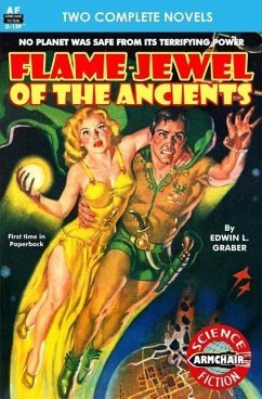 Flame-Jewel of the Ancients & The Pirate Planet - Diffin, Charles W.; Graber, Edwin L.