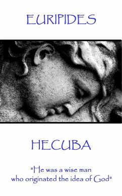 Euripedes - Hecuba: 