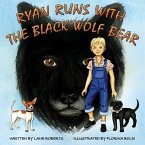 Ryan Runs With The Black Wolf Bear