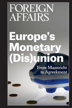 Europe's Monetary (Dis)union - Rose, Gideon