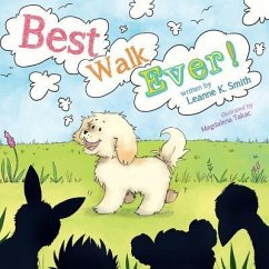 Best Walk Ever - Smith, Leanne K.