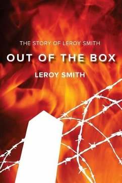 Out of the Box - The Story of Leroy Smith - Smith, Leroy