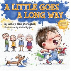 A Little Goes a Long Way - Monaghan, Ashley Mills