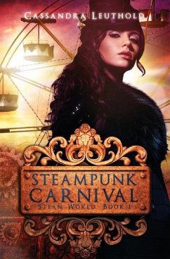 Steampunk Carnival - Leuthold, Cassandra