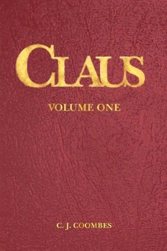 Claus: A Christmas Incarnation B1 - Coombes, C. John