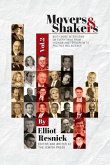 Movers & Shakers, Vol. 2: Sixty More Interviews on Everything From Judaism and Terrorism to Politics and Science