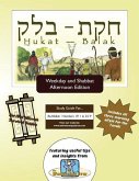 Bar/Bat Mitzvah Survival Guides: Hukat-Balak (Weekdays & Shabbat pm)