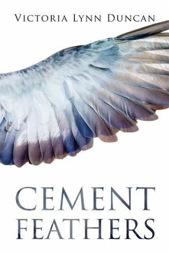 Cement Feathers - Duncan, Victoria Lynn