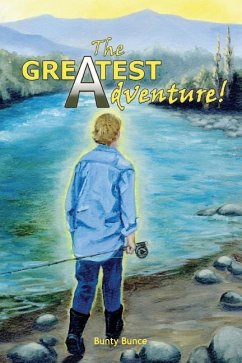 The Greatest Adventure! - Bunce, Bunty