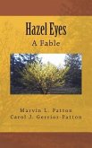 Hazel Eyes - A Fable