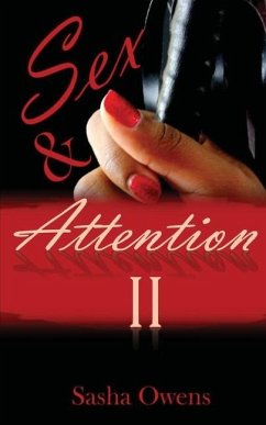 Sex & Attention II - Owens, Sasha