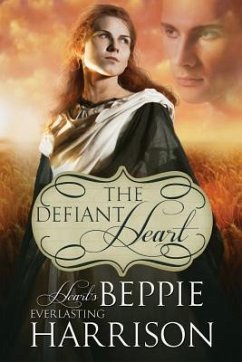 The Defiant Heart - Harrison, Beppie