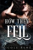 How They Fell: A Falling Warriors Novella