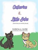 Catherine & Little Jake: Their Story & Activity Book