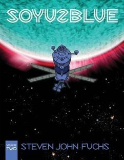 Soyuz Blue: Volume Two - Fuchs, Steven John