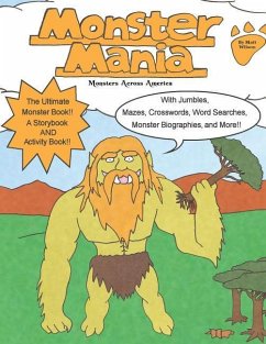 Monster Mania: Monsters Across America - Wilson, Matt