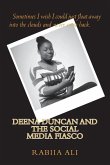 Deena Duncan: The Social Media Fiasco