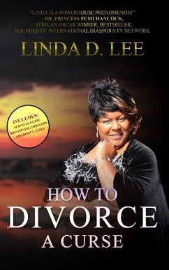 How To Divorce A Curse - Lee, Linda D.