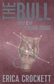 The Bull: Cycle 2 of The Blood Zodiac