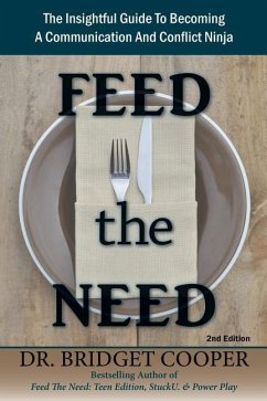 Feed The Need, 2nd Edition - Cooper, Bridget
