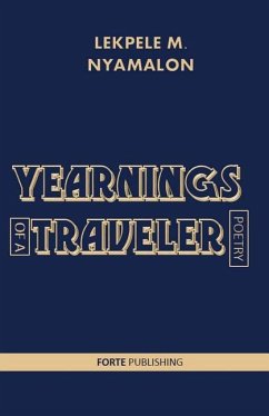 Yearnings Of A Traveler - Nyamalon, Lekpele M.