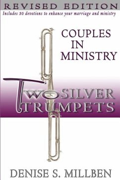 Two Silver Trumpets Couples in Ministry: Book & Devotional - Jones, Kizmin M.; Millben, Denise S.
