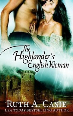 The Highlander's English Woman - Casie, Ruth A