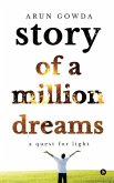 Story of a Million Dreams: A Quest for Light