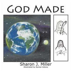 God Made - Miller, Sharon J.