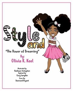 Style and Grace: The Power of Dreaming - Keel, Olivia