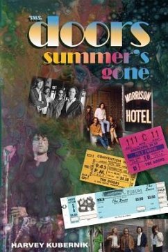 The Doors Summer's Gone - Kubernik, Harvey