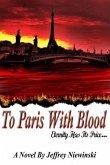 To Paris With Blood