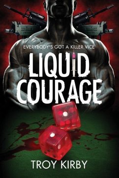 Liquid Courage - Kirby, Troy