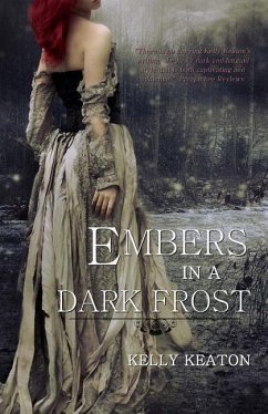 Embers in a Dark Frost - Keaton, Kelly