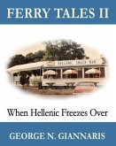 Ferry Tales 2: When Hellenic Freezes Over (Color Edition)