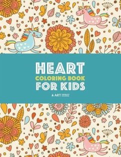 Heart Coloring Book For Kids: Detailed Heart Patterns With Cute Owls, Birds, Butterflies, Cats, Dogs, Bears & Unicorns; Relaxing Designs For Older K - Art Therapy Coloring