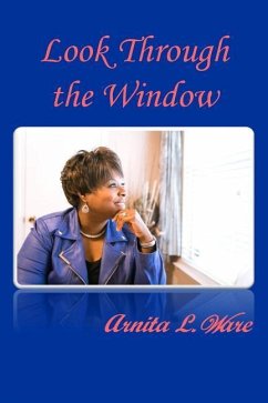 Look Through the Window - Ware, Arnita