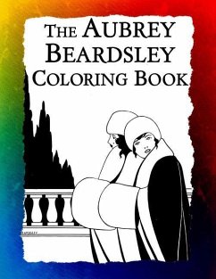 The Aubrey Beardsley Coloring Book: Elegant Black and White Art Nouveau Illustrations from Victorian London - Bow, Frankie