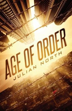 Age of Order - North, Julian