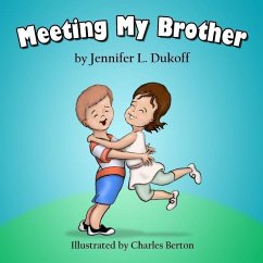 Meeting My Brother - Dukoff, Jennifer L.