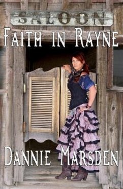 Faith in Rayne - Marsden, Dannie