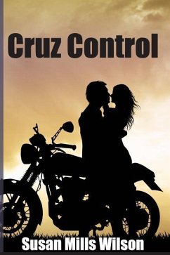 Cruz Control - Wilson, Susan Mills