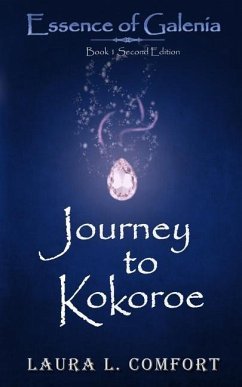 Journey to Kokoroe - Comfort, Laura L.