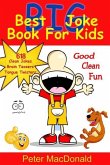 Best BIG Joke Book For Kids: Hundreds Of Good Clean Jokes, Brain Teasers and Tongue Twisters For Kids