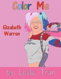 Color Me Elizabeth Warren - Tran, Leslie