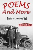 Poems And More: The Stories of Lives Well Lived