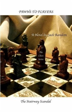 Pawns to Players: The Stairway Scandal - Random, Jack