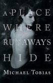 A Place Where Runaways Hide