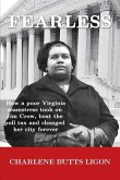 Fearless: How a poor Virginia seamstress took on Jim Crow, beat the poll tax and changed her city forever