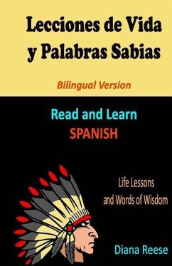 Lecciones de Vida y Palabras Sabias: Bilingual Version - Reese, Diana